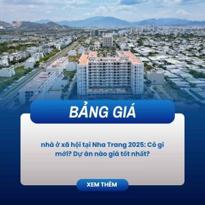 bảng giá nhà ở xã hội nha trang